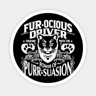 Fur-ocious driver, Truckin' with the power of Purr-suasion Magnet